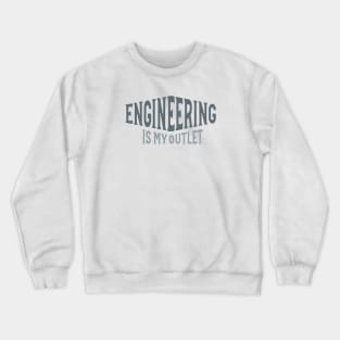 Funny Electrical Engineering is My Outlet Crewneck Sweatshirt